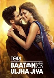 Teri-Baaton-Mein-Aisa-Uljha-Jiya-2024-187x269